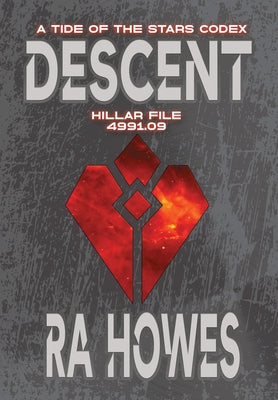 Descent: Hillar File 4991.09 (The Tide of the Stars)