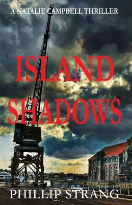 Island Shadows (Natalie Campbell Thriller)