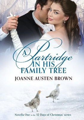 A Partridge in His Family Tree (12 Days of Christmas)