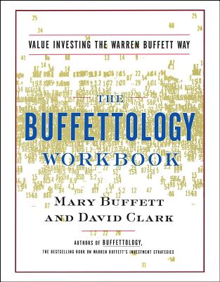 The Buffettology Workbook: Value Investing The Warren Buffett Way