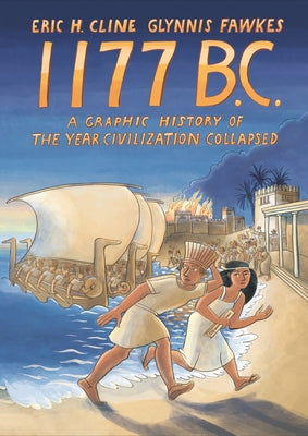 1177 B.C.: The Year Civilization Collapsed: Revised and Updated (Turning Points in Ancient History, 1)