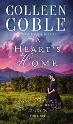 A Heart's Home (A Journey of the Heart)