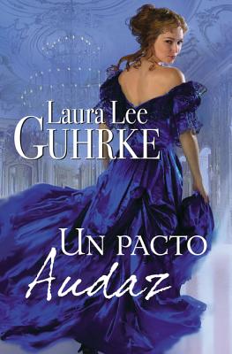 pacto audaz (Spanish Edition)