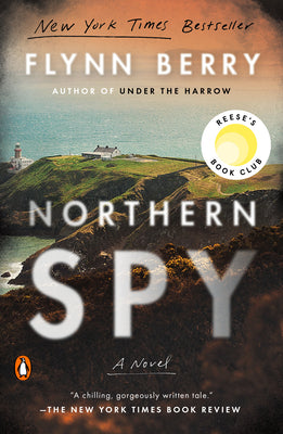 Northern Spy: Reese's Book Club (A Novel)