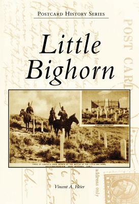 Little Bighorn (Postcard History Series)