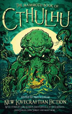 The Mammoth Book of Cthulhu (Mammoth Books)