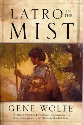 Latro in the Mist: Soldier of the Mist and Soldier of Aret