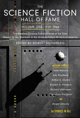 The Science Fiction Hall of Fame, Vol. 1: 1929-1964