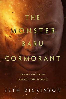 The Monster Baru Cormorant (The Masquerade, 2)