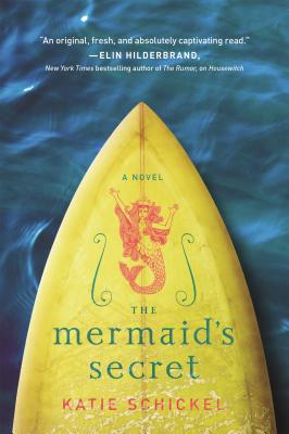 The Mermaid's Secret: A Novel