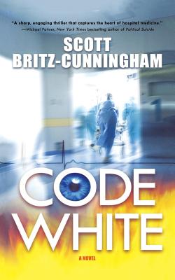 Code White: A Novel