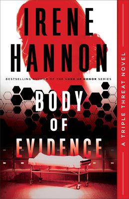 Body of Evidence: (A Clean Contemporary Romantic Suspense Thriller with a Forensic Pathologist and Sheriff)