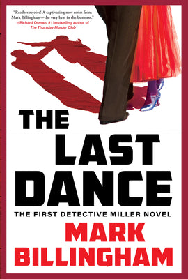 The Last Dance: The First Detective Miller Novel (Detective Miller Novels, 1)