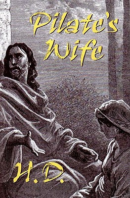 Pilate's Wife: A Novel of the Roman Empire