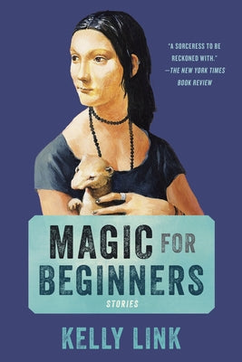 Magic for Beginners: Stories