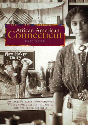 African American Connecticut Explored (Garnet Books)