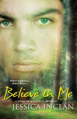 Believe in Me (The Believe Trilogy, Book 3)