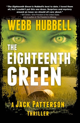 The Eighteenth Green (4) (A Jack Patterson Thriller)