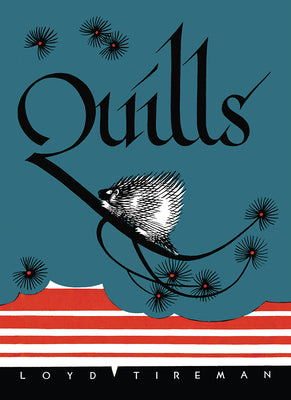 Quills (Mesaland Series)