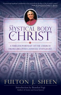 The Mystical Body of Christ