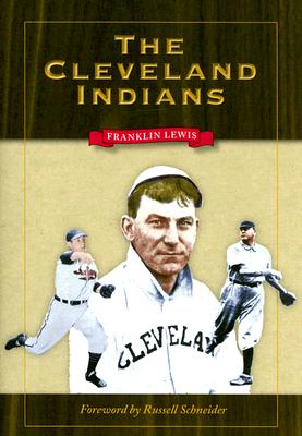 The Cleveland Indians (Writing Sports)