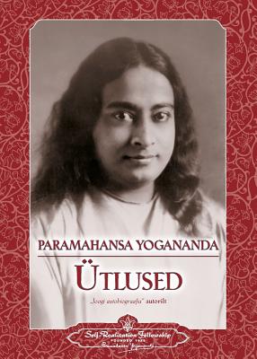 Sayings of Paramahansa Yogananda (Estonian) (Estonian Edition)