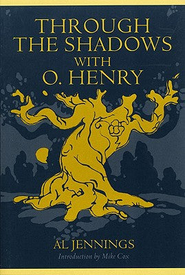 Through the Shadows with O. Henry (Double Mountain Books)