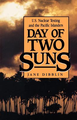 Day of Two Suns: U.S. Nuclear Testing and the Pacific Islanders