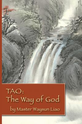 Tao: The Way of God