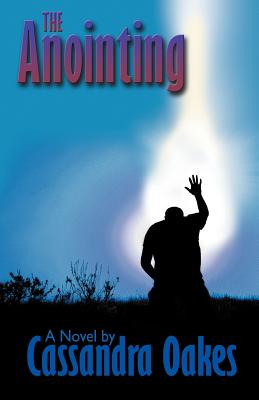 The Anointing: Yesterday, Today and Tomorrow