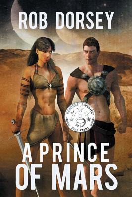 A Prince of Mars (The Barsoom Pentalogy)