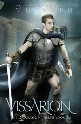 Vissarion: A Dark Sight Novel #3