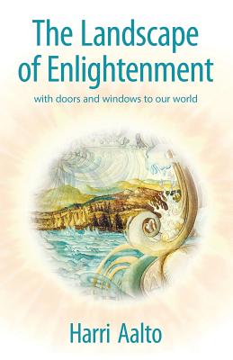 The Landscape of Enlightenment: With Doors and Windows to Our World