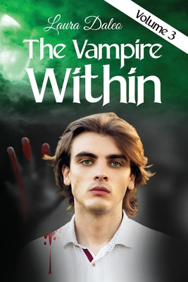 The Vampire Within (Immortal Kiss)