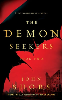 The Demon Seekers: Book Two