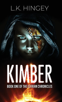 Kimber: Book One of The Elyrian Chronicles