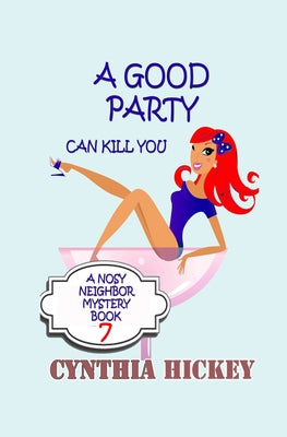 A Good Party Can Kill You