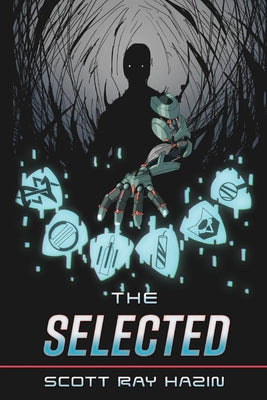 The Selected (1) (The Select Few)