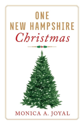 One New Hampshire Christmas (3) (The Pawtuckaway Lake series)