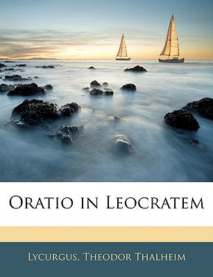 Oratio in Leocratem (English and Latin Edition)