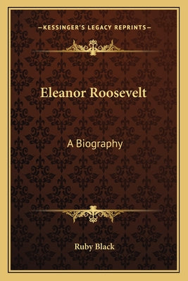 Eleanor Roosevelt, Vol. 1: 1884-1933