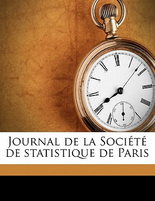 Journal de la Socit de statistique de Paris Volume 11 (French Edition)