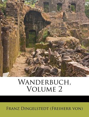 Wanderbuch, Volume 2 (English and German Edition)