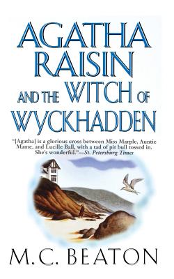 Agatha Raisin and the Witch of Wyckhadden: An Agatha Raisin Mystery (Agatha Raisin Mysteries, 9)