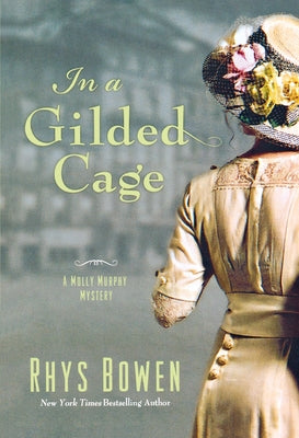 In a Gilded Cage: A Molly Murphy Mystery (Molly Murphy Mysteries, 8)