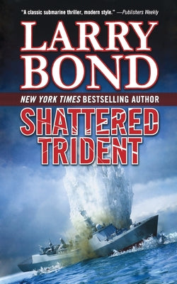 Shattered Trident: A Jerry Mitchell Novel (A Jerry Mitchell Novel, 4)