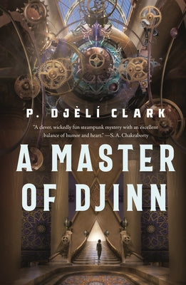 Master of Djinn, A (Dead Djinn Universe, 1)