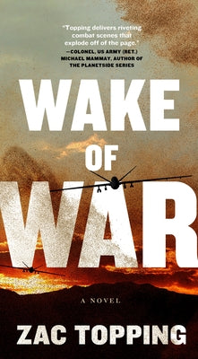 Wake of War: A Novel