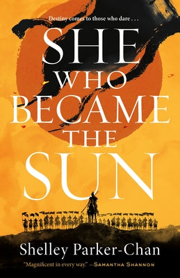 She Who Became the Sun (The Radiant Emperor Duology, 1)