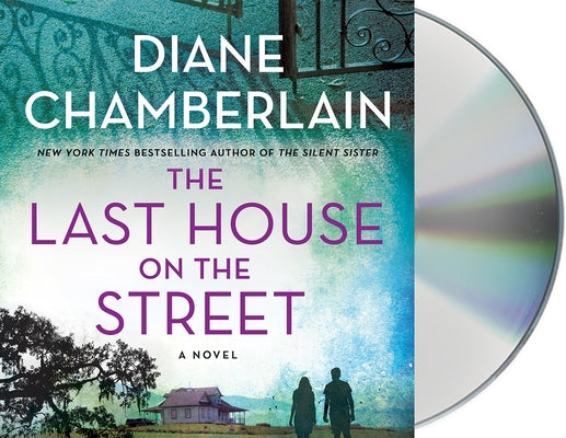 The Last House on the Street: A Novel